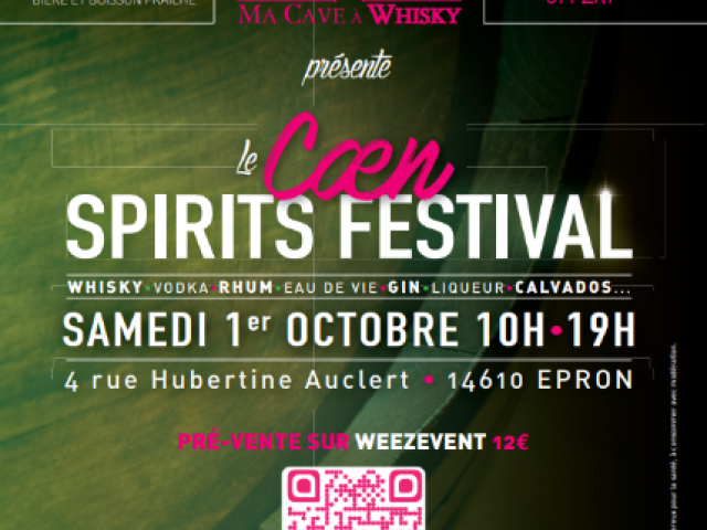 Le Caen Spirits Festival 2022, l'évènement de votre caviste Ma cave à Whisky Epron